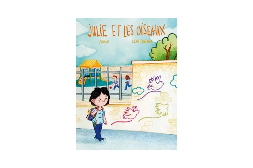 Julie et les oiseaux de Léah Touitou